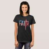 Christian Faith & Cross  USA Flag American 4th Of Tシャツ (正面フル)