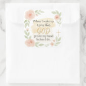 Christian Faith Quote Sticker – “When I Wake Up, I スクエアシール (バッグ)