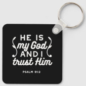 Christian Faith Quote – Trust in God Psalm 91:2 キーホルダー (裏面)