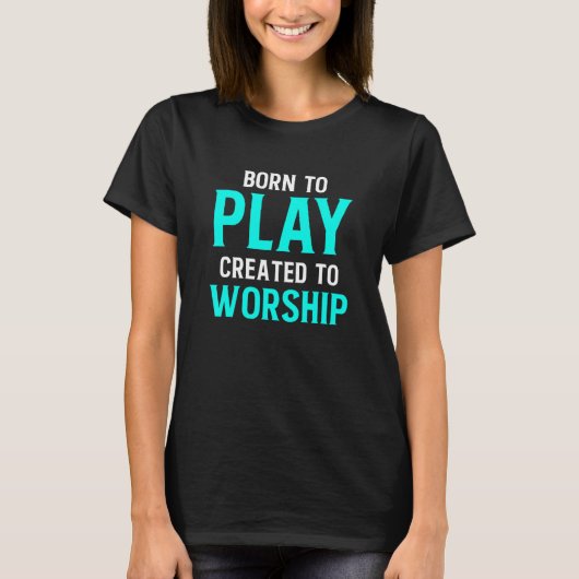 Christian Guitarist Born Church Worship Guitar Pla Tシャツ (正面)