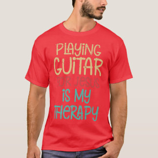 Christian Guitarist Church Worship Guitar Player17 Tシャツ