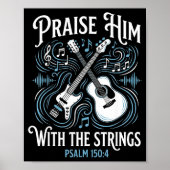 Christian Guitarist Praise Him With The Strings  ポスター (正面)