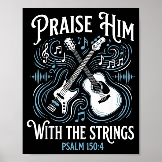 Christian Guitarist Praise Him With The Strings  ポスター (正面)