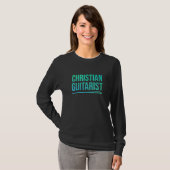 Christian Guitarist Proud Church Worship Guitar Pl Tシャツ (正面フル)