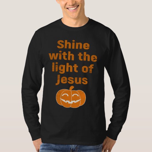 Christian Halloween Shine With The Light Of Jesus Tシャツ (正面)