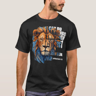 Christian I Can Do All Things Through Christ Lion Tシャツ
