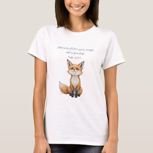 Christian Inspirational Quote Psalm 105:4 Fox Cute Tシャツ (正面)