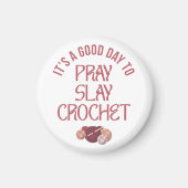 Christian Mom Crafter PRAY SLAY CROCHET マグネット (正面)