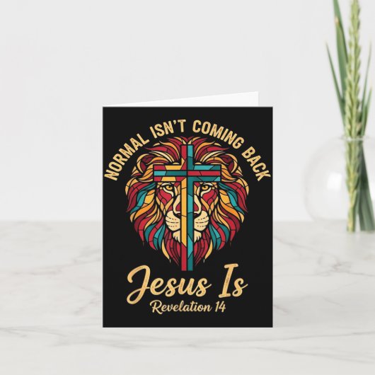 Christian Mosaic Normal Isn't Coming Back Jesus Is カード (正面)