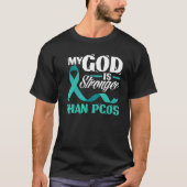 Christian My God Is Stronger Than PCOS Awareness Tシャツ (正面)