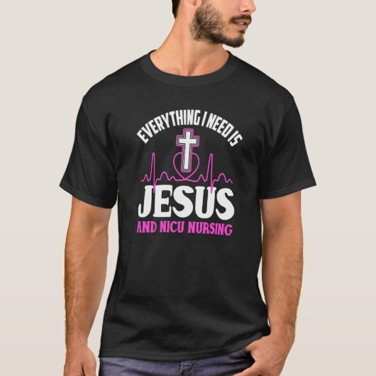 Christian Nicu Nurse  Jesus Religious Neonatal Icu Tシャツ (正面)