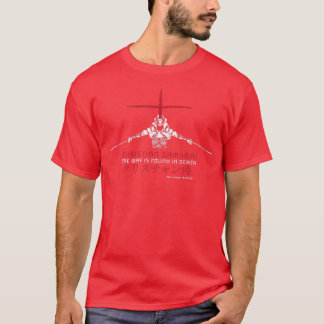 Christian Samurai Way is Found in Death  Tシャツ