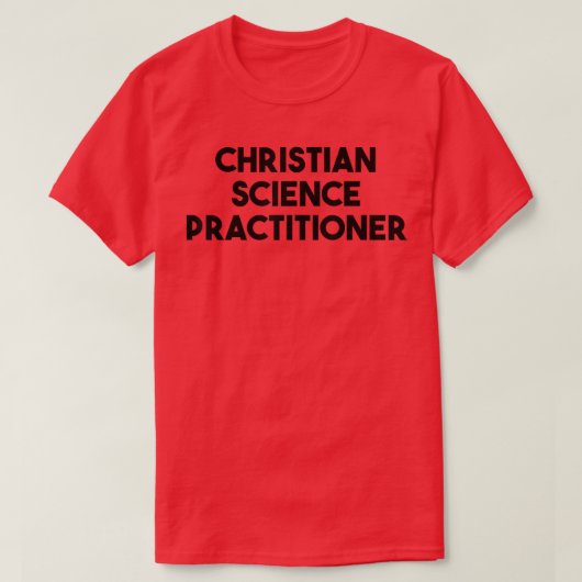 Christian Science Practitioner  Tシャツ (デザイン正面)