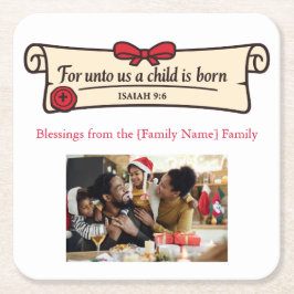 Christian Scroll Isaiah 9 6 Religious Custom Photo スクエアペーパーコースター