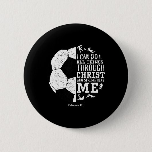 Christian Soccer Faith Graphic Bible Verse Philipp 缶バッジ (正面)