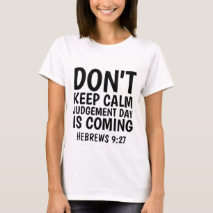 Christian Tees, JUDGMENT DAY ISの来Tシャツ Tシャツ
