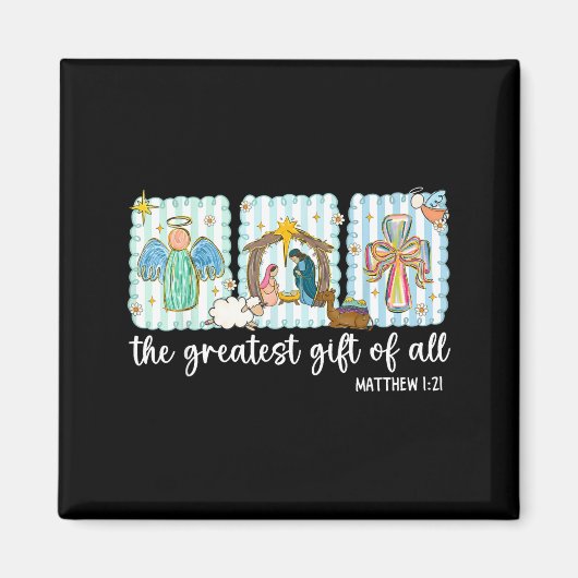 Christian The Greatest Gift For All Christmas Nati マグネット (正面)