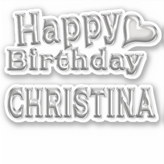 Christina Happy Birthday silver Aufkleber Sticker シール (正面)