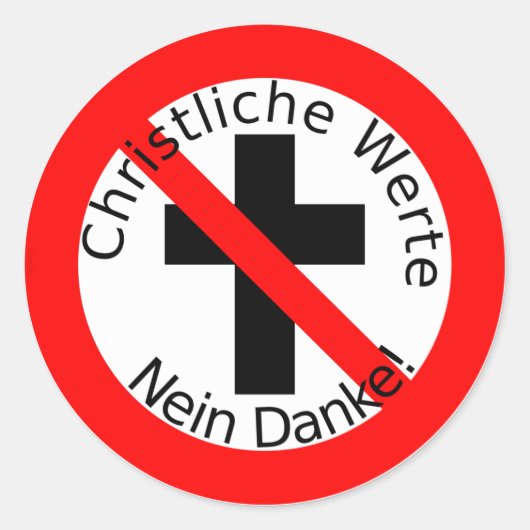 Christliche Werte — Nein Danke! ラウンドシール (正面)