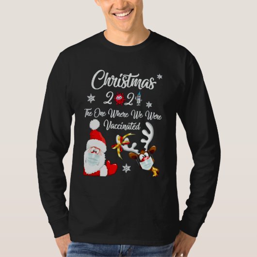 Christmas 2021 The One Where We Were Vaccinated Tシャツ (正面)