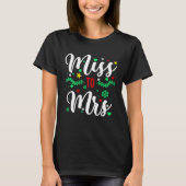 Christmas 2022 Miss To Mrs Tシャツ (正面)