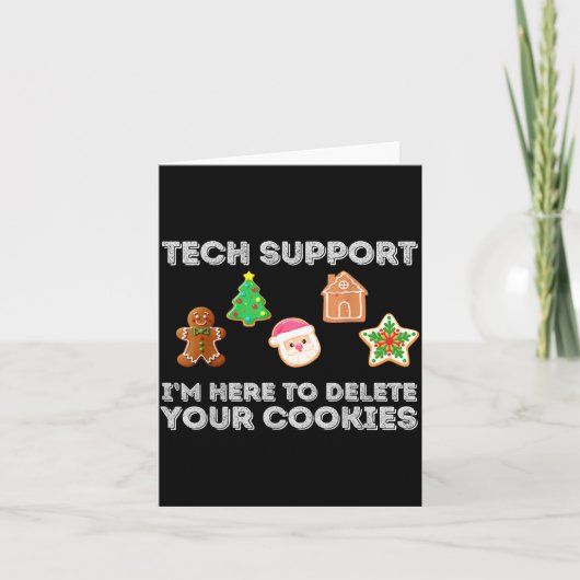 Christmas 2025 Tech Suprt Here To Delete Cookies X カード (正面)