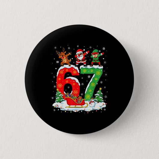Christmas 67 Six Seven Meme Gen Alpha Reindeer San 缶バッジ (正面)