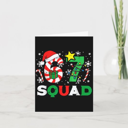 Christmas 67 Squad 6 7 Meme Xmas Family Men Women  カード (正面)