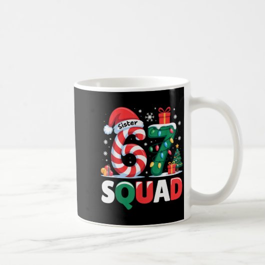Christmas 67 Squad Sister 6-7 Funny Matching Candy コーヒーマグカップ (右)