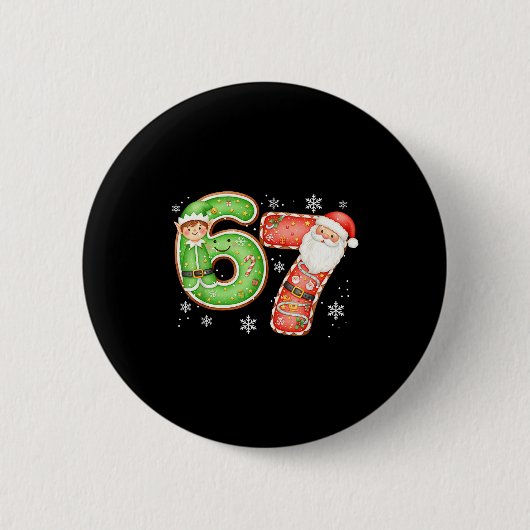Christmas 6 7 Six Seven Funny 67 Meme Santa Claus  缶バッジ (正面)