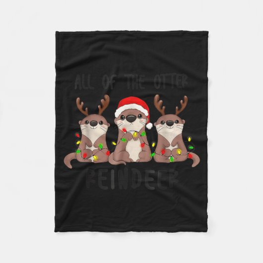 Christmas All Of The Otter Reindeer  フリースブランケット (正面)