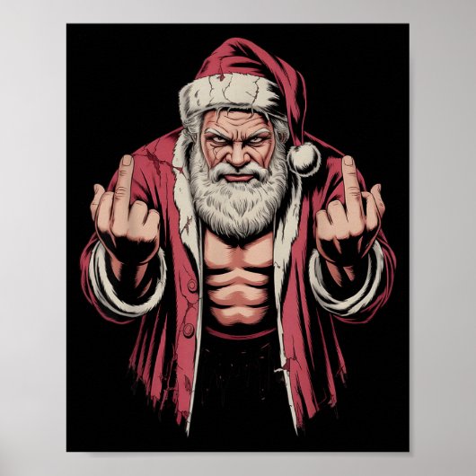 Christmas Angry Santa Middle Finger Sarcastic Xmas ポスター (正面)