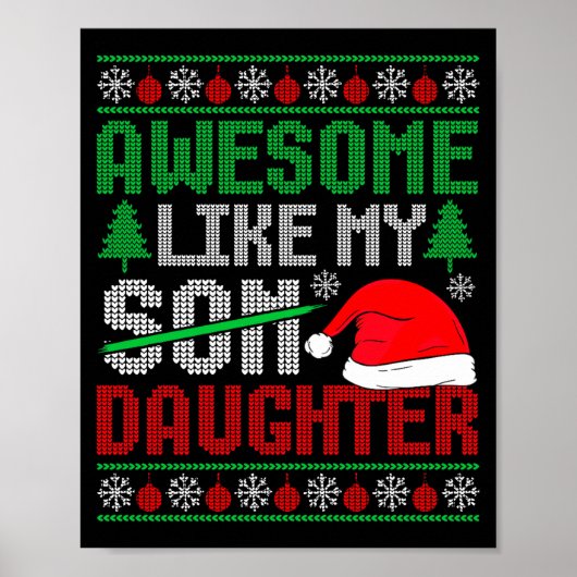 Christmas Awesome Like My Daughter Santa Hat Ugly  ポスター (正面)