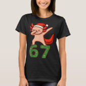 Christmas Axolotl Dabbing 67 Meme Six Seven Funny  Tシャツ (正面)