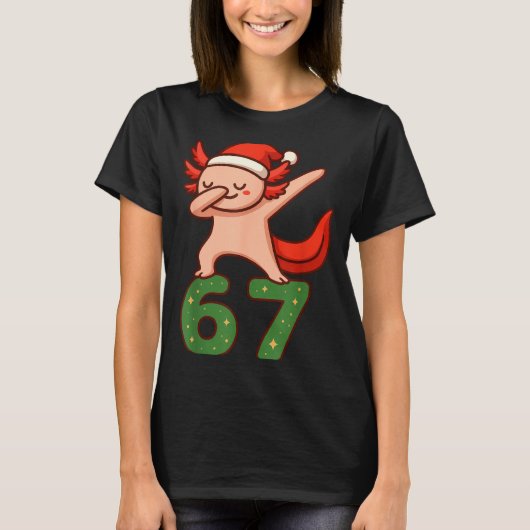Christmas Axolotl Dabbing 67 Meme Six Seven Funny  Tシャツ (正面)