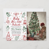Christmas Baby It's Cold Outside Baby Shower Photo 招待状 (正面)