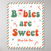 Christmas Baby Shower Babies are Sweet Favors ポスター (正面)
