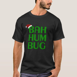 Christmas Bah Humbug Art Xmas Humbug Santa Hat  Tシャツ