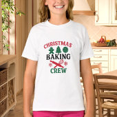 Christmas Baking Crew girl Tシャツ
