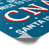 Christmas Be Nice To The Cna Santa Is Watching ポスター (角)