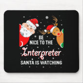 Christmas Be Nice To The Interpreter Santa Long Sl マウスパッド (正面)