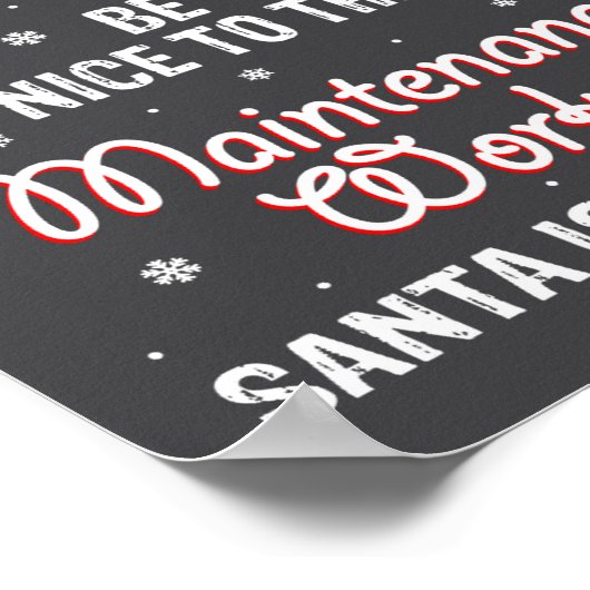 Christmas Be Nice To The Maintenance Worker Santa ポスター (角)