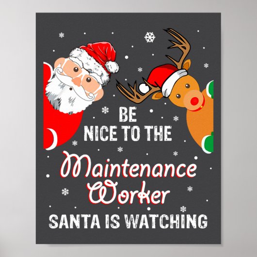 Christmas Be Nice To The Maintenance Worker Santa  ポスター (正面)