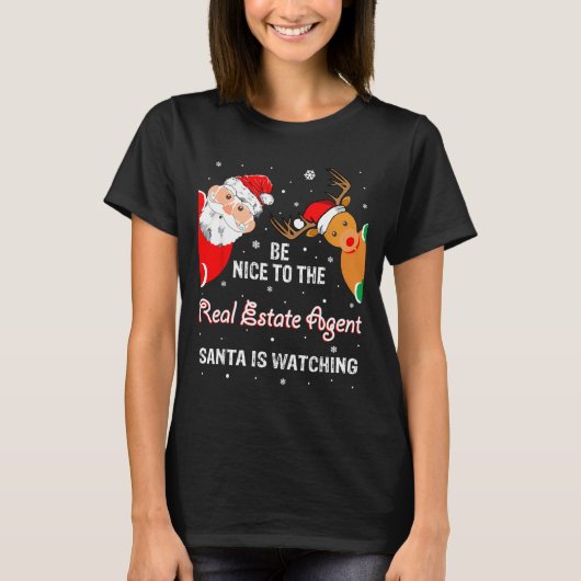 Christmas Be Nice To The Real Estate Agent Santa Tシャツ (正面)