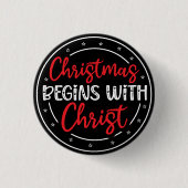 Christmas Begins With Christ-65772 缶バッジ (正面)