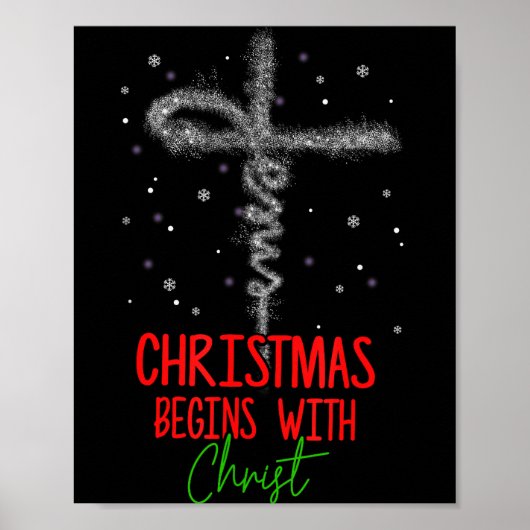 Christmas Begins With Christ Cross Christian Relig ポスター (正面)