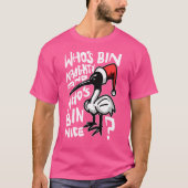 Christmas Bin Chicken Australian Bin Chicken Chris Tシャツ (正面)