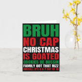 Christmas Bruh No Cap Cookies Bussin Funny Rizz Me カード (黄色い花)