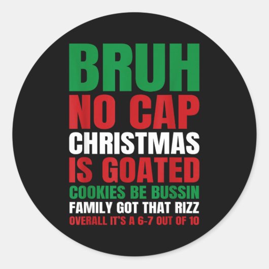 Christmas Bruh No Cap Cookies Bussin Funny Rizz Me ラウンドシール (正面)
