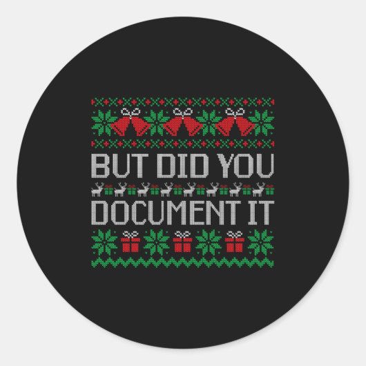 Christmas But Did You Doent It Ugly Office Party S ラウンドシール (正面)